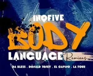 InQfive-–-Body-Language-Remixes