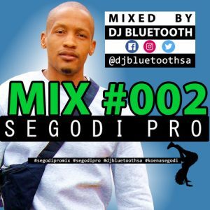 DOWNLOAD-DJ-Bluetooth-–-Segodi-Pro-Mix-002-–