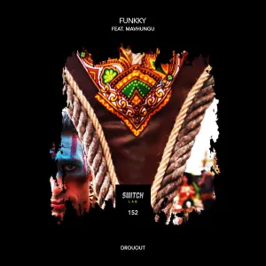 DOWNLOAD-Funkky-Mavhungu-–-Drouot-Kusini-Remix-–.webp