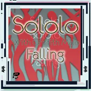DOWNLOAD-Griffith-Malo-Sololo-–-Falling-–.webp