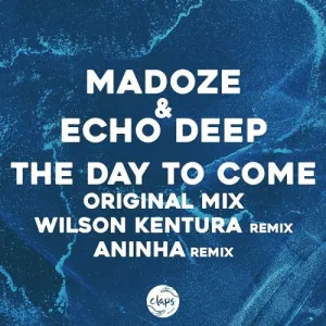 DOWNLOAD-Madoze-Echo-Deep-–-The-Day-To-Come.webp