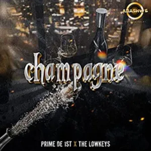 DOWNLOAD-Prime-de-1st-The-Lowkeys-–-Champagne-–.webp