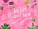 High-Right-Now-Remix-feat.-Wiz-Khalifa-Single-Tyla-Yaweh