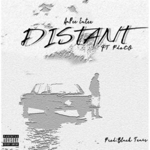 DOWNLOAD-AaPee-Entee-–-Distant-ft-Pdot-O-–