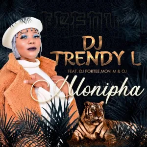 DOWNLOAD-DJ-Trendy-L-–-Hlonipha-ft-DJ-Fortee-Movi.webp
