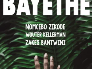 DOWNLOAD-Nomcebo-Zikode-–-Bayethe-ft-Wouter-Kellerman-Zakes-Bantwini.webp
