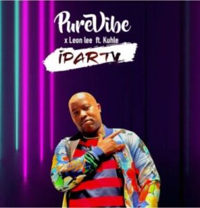 DOWNLOAD-PureVibe-Leon-Lee-–-iParty-ft-Kuhle-–