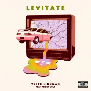 DOWNLOAD-Tyler-Linkman-–-Levitate-ft-Priddy-Ugly-–.webp