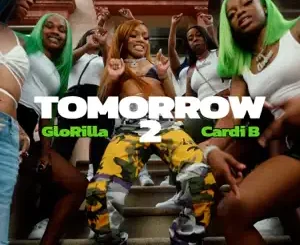 Tomorrow-2-Single-GloRilla-and-Cardi-B