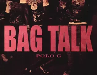 Bag-Talk-Single-Polo-G
