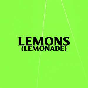 DOWNLOAD-AKA-–-Lemons-Lemonade-ft-Nasty-C-–