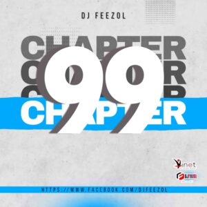 DOWNLOAD-DJ-FeezoL-–-Chapter-99-2022-Mix-–