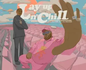 Lay-Up-N-Chill-feat.-A-Boogie-Wit-da-Hoodie-Single-Pink-Sweat