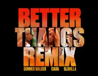 Better-Thangs-Remix-feat.-GloRilla-Single-Ciara-and-Summer-Walker