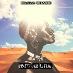 DOWNLOAD-Dlala-Chass-–-‎Prayer-For-Living-–