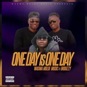 DOWNLOAD-Waswa-Moloi-Music-–-One-Day-Is-One-Day