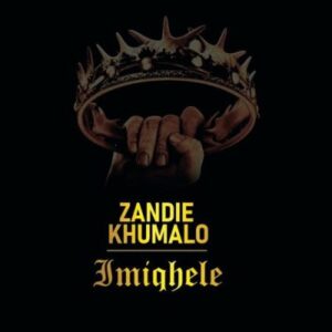 DOWNLOAD-Zandie-Khumalo-–-Imiqhele-–