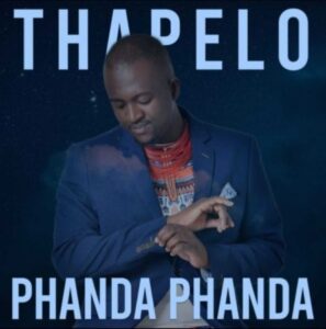 Thapelo-–-Phanda-Phanda-ft-Senzo-Success-Sibiya-Thokozani-Gift