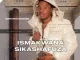 DOWNLOAD-iSmakwana-sikaShafuza-–-Nali-iphupho-lami-–.webp