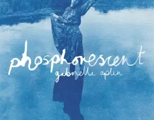 Phosphorescent-Gabrielle-Aplin