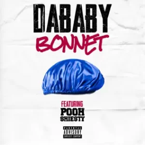 BONNET (feat. Pooh Shiesty) - Single
DaBaby