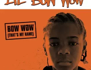 Bow Wow (That's My Name) Bow Wow