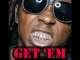 ALBUM: Lil Wayne – Get 'Em