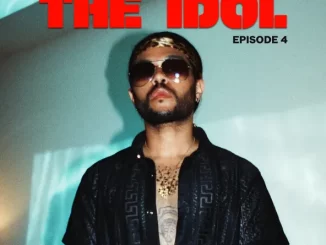 The Idol Episode 4 (Music from the HBO Original Series) - Single The Weeknd, JENNIE, Lily Rose Depp
