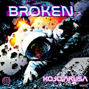 Kojo Akusa - Broken (Fragmented Mix)