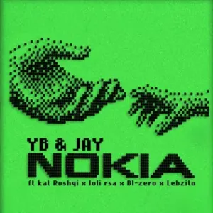 YB Jay - NOKIA ft. Djy Loli Rsa, Kat Roshqii, BL Zero & Lebzito