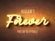 Killer T - Forever