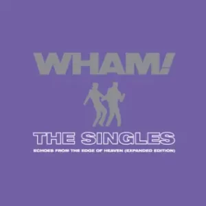 The Singles: Echoes from the Edge of Heaven (Expanded)
Wham!