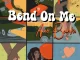 Ano Bank$ - Bend on me