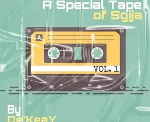 De’KeaY – A Special Tape Of Sgija 001 (100% Production Mixtape)