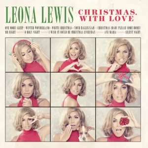 Leona Lewis – Christmas, With Love