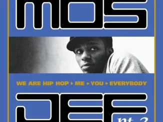 Mos Def – We Are Hip Hop, Me, You, Everybody, Pt. 2