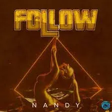 Nandy - Follow