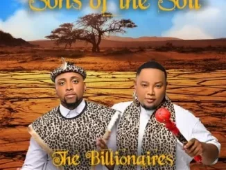 The Billionaires – Izinyoni ft Lizwi SA