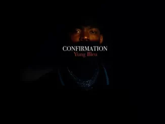 Yung Bleu - Confirmation