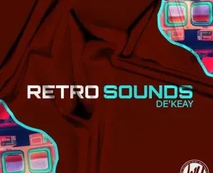 De’KeaY - Retro Sounds