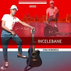 Incelebane – Umjolo Uyanyisa