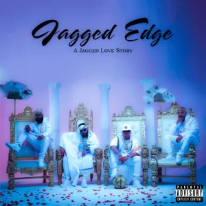 Jagged Edge – A Jagged Love Story