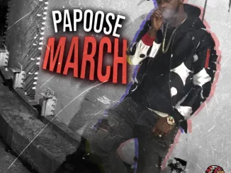 Papoose – March