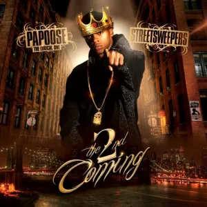Papoose – The 2nd Coming
