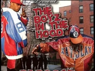Papoose – The Boyz In the Hood