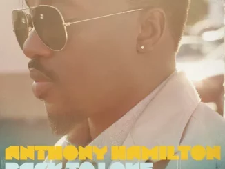 Anthony Hamilton – Back to Love (Deluxe Version