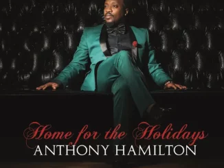 Anthony Hamilton – Home For The Holidays