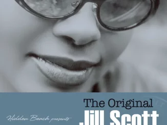 Jill Scott – Hidden Beach Presents: The Original Jill Scott - from the vault, Vol. 1 (Deluxe)