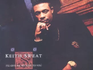 Keith Sweat – I'll Give All My Love to You