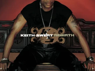 Keith Sweat – Rebirth